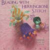 BEADING WITH HERRINGBONE STITCH