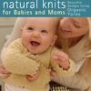 NATURAL KNITS BABIES & MUMS